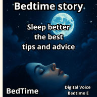 Bedtime story: Sleep better the best tips and advice