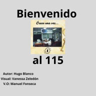 Bienvenido al 115