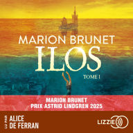 Ilos - Tome 01 - Prix Astrid Lindgren 2025