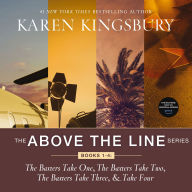 The Above the Line Series: Books 1-4: The Baxters Take One, The Baxters Take Two, The Baxters Take Three, and The Baxters Take Four