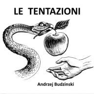 Le tentazioni (Abridged)