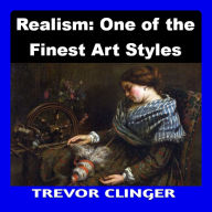 Realism: One of the Finest Art Styles