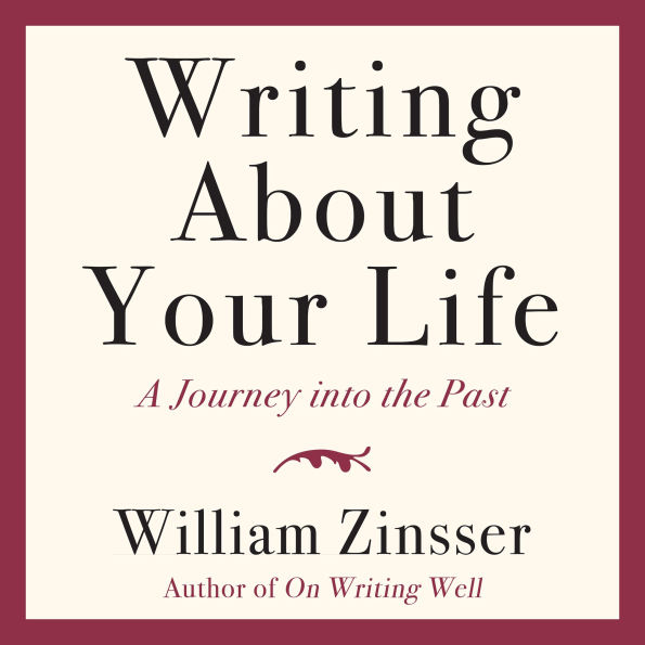 Writing About Your Life: A Journey into the Past