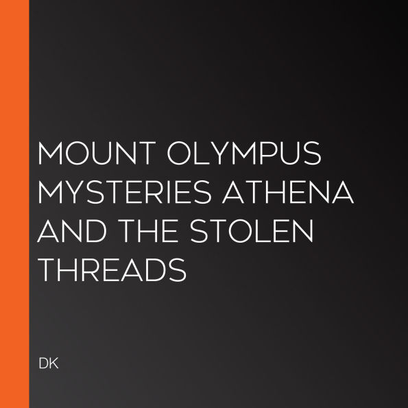 Mount Olympus Mysteries Athena and the Stolen Threads
