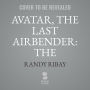 Avatar, The Last Airbender: The Awakening of Roku