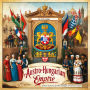Austro-Hungarian Empire: Diverse Cultures and the Collapse of Central Europe