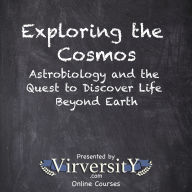 Exploring the Cosmos: Astrobiology and the Quest to Discover Life Beyond Earth
