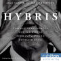 Hybris: Verfall, Vertuschung und Joe Bidens verhängnisvolle Entscheidung (Abridged)