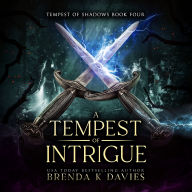 A Tempest of Intrigue