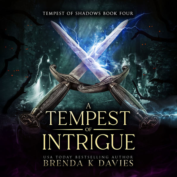 A Tempest of Intrigue