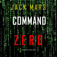 Command Zero (An Agent Zero Spy Thriller-Book #14)