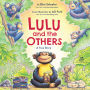 Lulu and the Others: A True Story