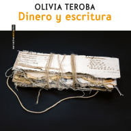 Dinero y escritura (Completo)