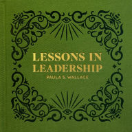 Lessons in Leadership