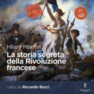 La vera storia della Rivoluzione francese