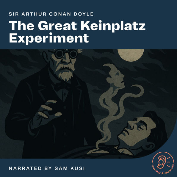 The Great Keinplatz Experiment