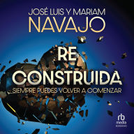 Reconstruida: Siempre puedes volver a comenzar