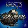 Reconstruida: Siempre puedes volver a comenzar