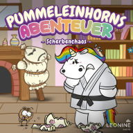 Pummeleinhorns Abenteuer - Scherbenchaos