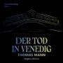Der Tod in Venedig (Ungekürzte Lesung)