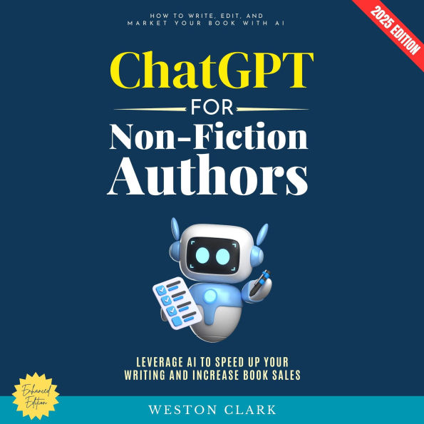 ChatGPT for Non-Fiction Authors:: How to Write, Edit, and Market Your Book with AI (Leverage AI to Speed Up Your Writing and Increase Book Sales)