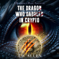 The Dragon Who Dabbled in Crypto: A Hardboiled Magic Adventure