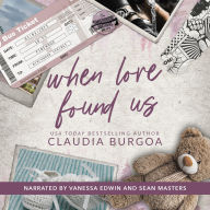 When Love Found Us