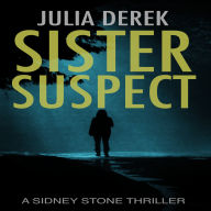 Sister Suspect: A Sidney Stone FBI Thriller