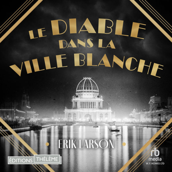Le diable dans la ville blanche