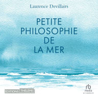 Petite philosophie de la Mer