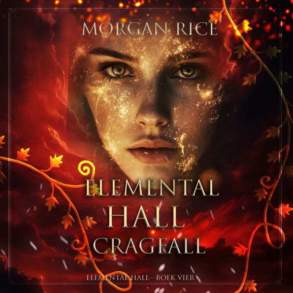 Elemental Hall: Cragfall (Elemental Hall-Boek Vier): Digitaal voorgelezen door een electronisch gegenereerde stem