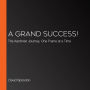 A Grand Success!: The Aardman Journey, One Frame at a Time