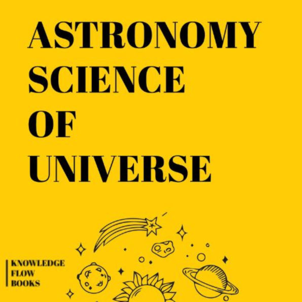 Astronomy Science of Universe