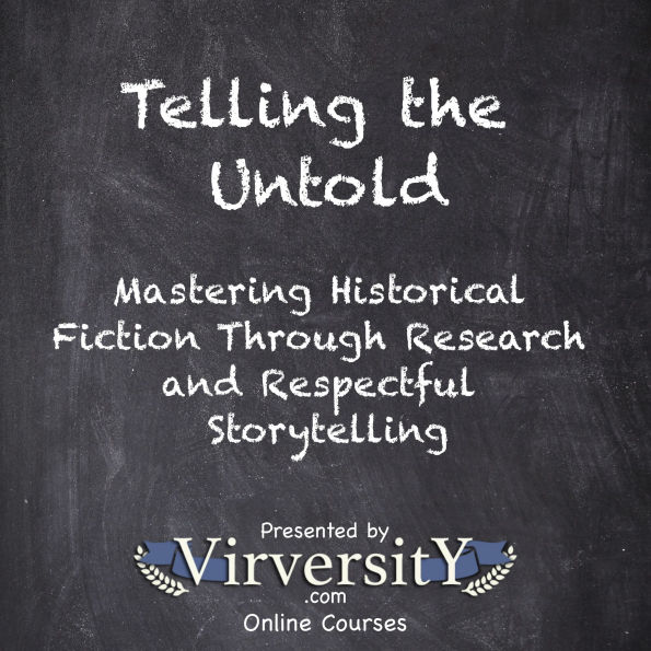 Telling the Untold: Mastering Historical Fiction Through Research and Respectful Storytelling