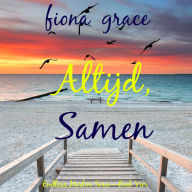 Altijd, Samen (Endless Harbor Serie-Boek Vier): Digitaal voorgelezen door een electronisch gegenereerde stem