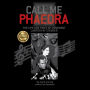 Call Me Phaedra:: The Life and Times of Movement Lawyer Fay Stender