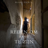 Reden om bang te zijn (Een Avery Black Mysterie - Boek 4): Digitaal voorgelezen door een electronisch gegenereerde stem