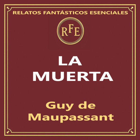 LA MUERTA: Nueva traducción para el oyente actual