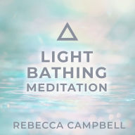 Light Bathing Meditation