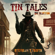 Tin Tales: Die Blutspur