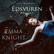 Edsvuren (Bok 1 av Vampyrlegenderna): Digitalt inläst via en datorgenererad röst