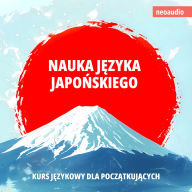 Kursy j¿zykowe dla pocz¿tkuj¿cych, Nauka j¿zyka japo¿skiego (Nieokrojony)