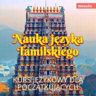 Kursy j¿zykowe dla pocz¿tkuj¿cych, Nauka j¿zyka tamilskiego (Nieokrojony)