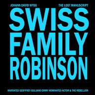 Swiss Family Robinson: The Lost Manuscript