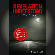 Revelation Understood: Are You Ready?