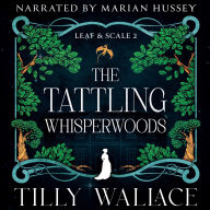 The Tattling Whisperwoods