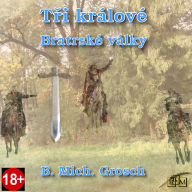 T¿i králové: Bratrské války