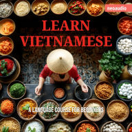 Language Courses for Beginners, Learn Vietnamese (Unabridged)