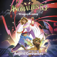 Anomalies 53 #2: Dragon Dreams