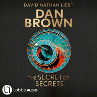 Secret of Secrets, The - Robert Langdon 6 (Gekürzt)